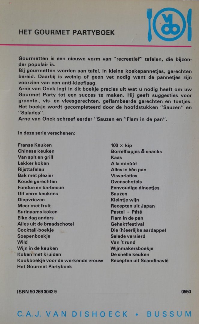 Onck, Arne van - Het Gourmet Partyboek