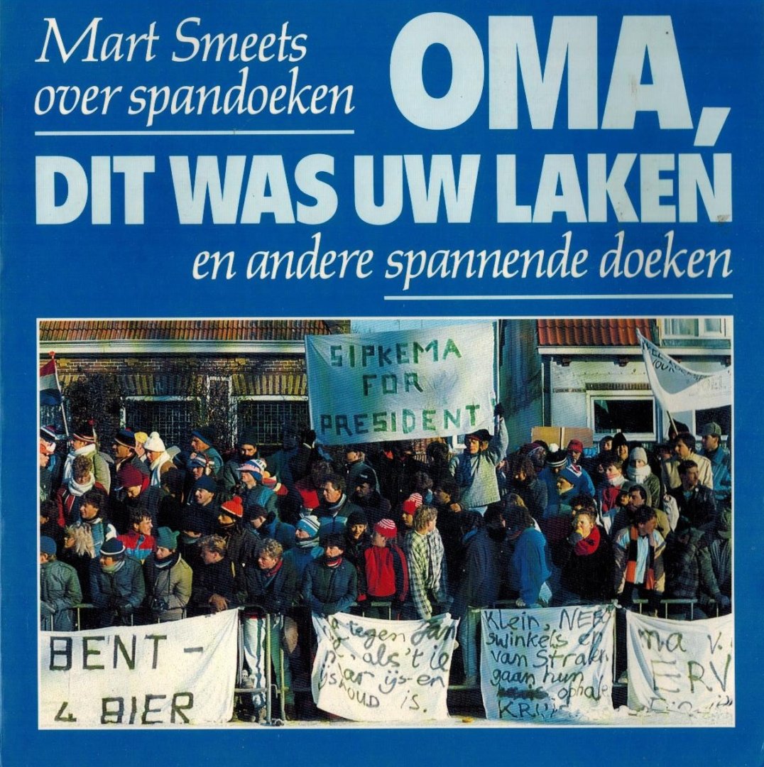 Mart Smeets - Oma, dit was uw laken