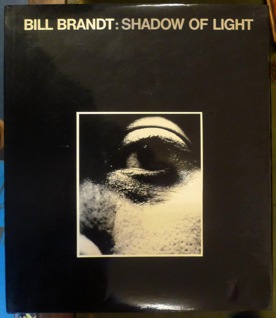 Bill Brandt - Shadow of light