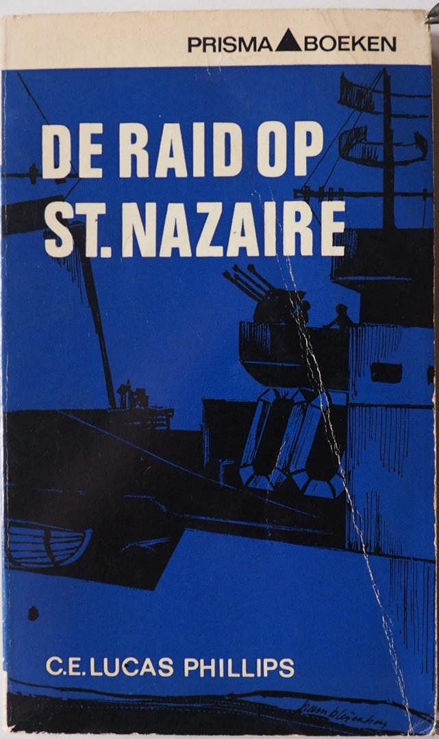 Phillips C E Lucas, vert. Blok G D J - De raid op St. Nazaire