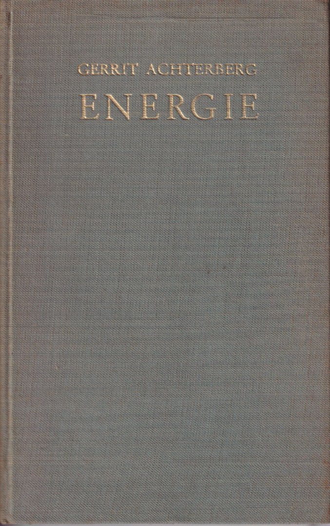 Achterberg, Gerrit - Energie. Gedichten