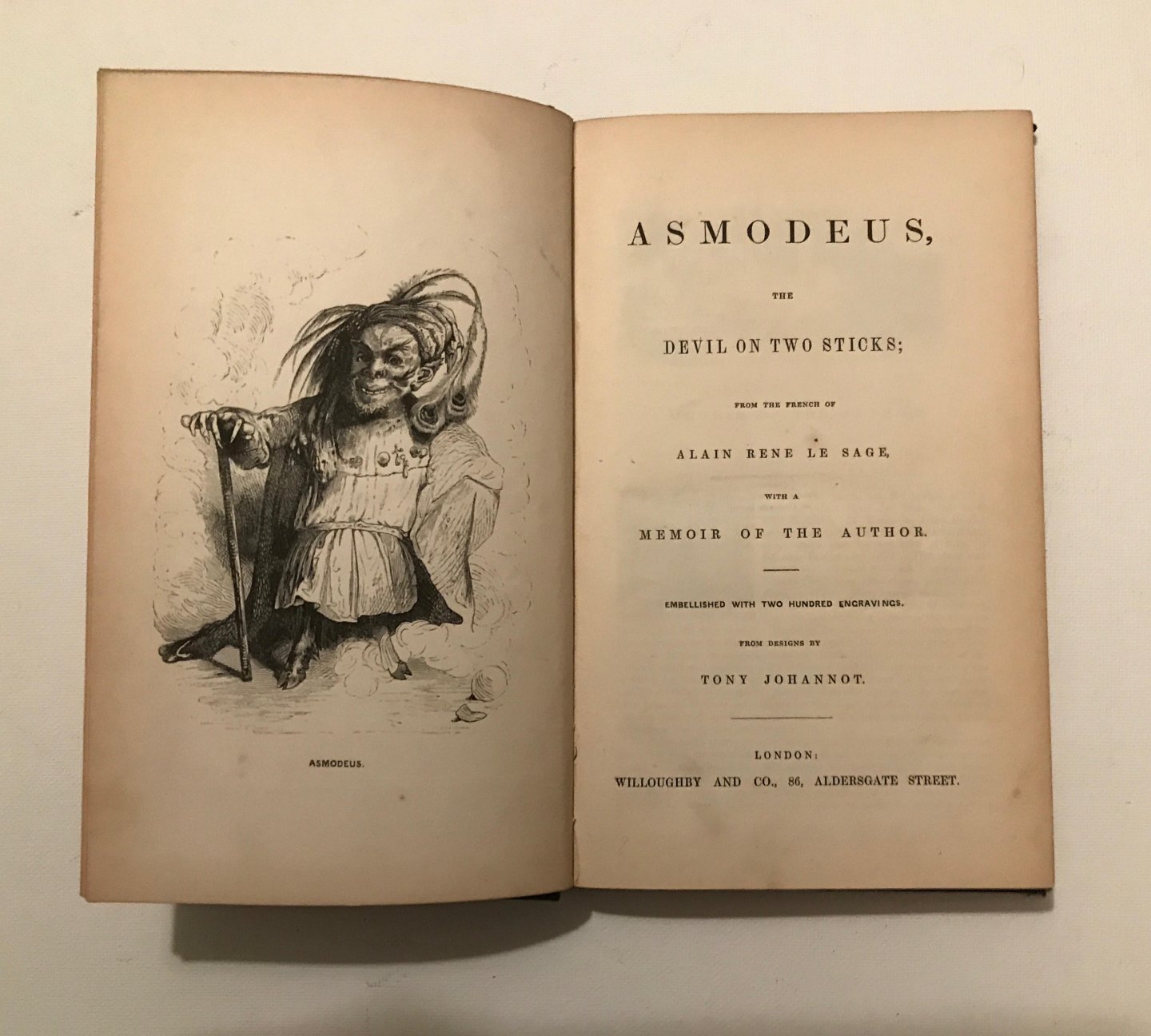 Sage, Alain Rene le - Asmodeus, The devil on two sticks. With a memoir of the author. Embellished with two hundred engravings from designs by Tony Johannot