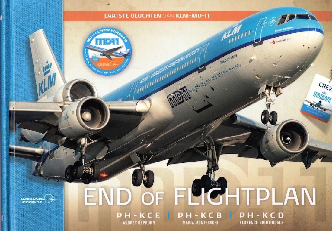  - End of Flightplan: Final flights of the KLM McDonnell Douglas MD-11