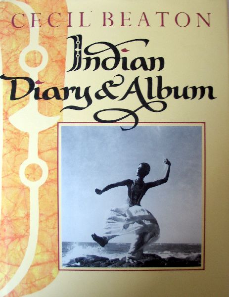 BEATON, C - Indian Diary & Album