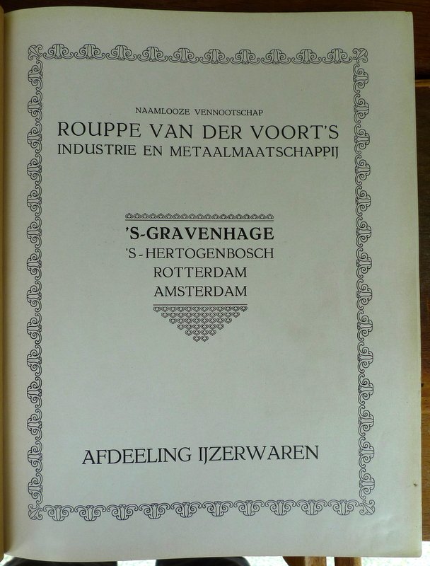  - Rouppe van der Voort's Industrie- en Metaalmaatschappij Afdeeling IJzerwaren