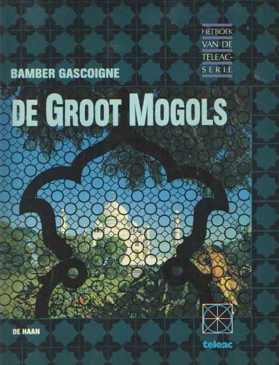 Cascoigne, Bamber - De Groot Mogols