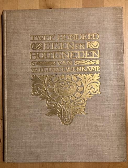 Hubert, H.J. - Twee honderd etsen en houtsneden van W.O.J. Nieuwenkamp : een geillustreerde catalogus