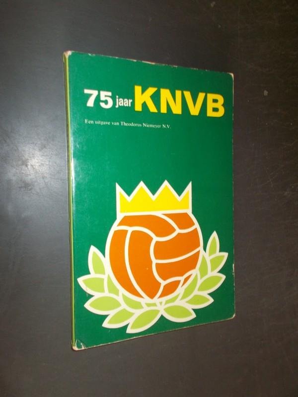 OUDEWORTEL, W., - 75 jaar KNVB.