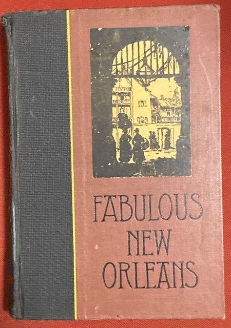 Saxon, L. - Fabulous New Orleans