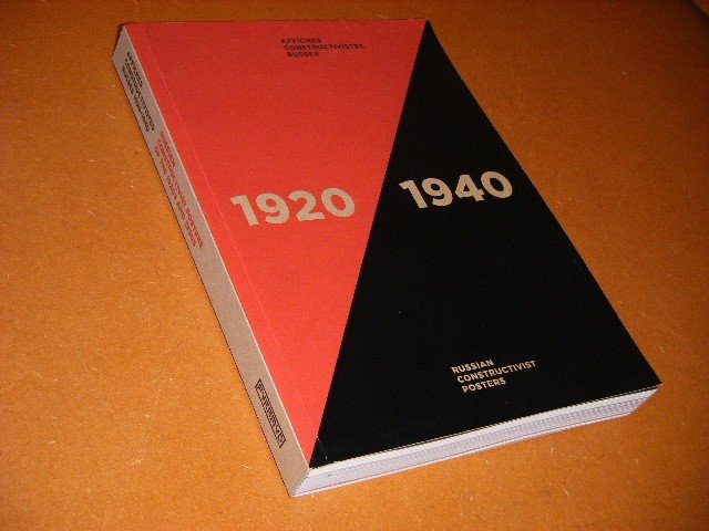 Hervey, Etienne. (ed.) - Affiches Constructivistes Russes. 1920 - 1940.