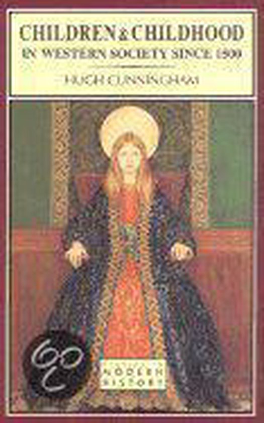  - Children and Childhood in Western Society Since 1500