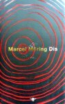 Marcel Moring - Dis