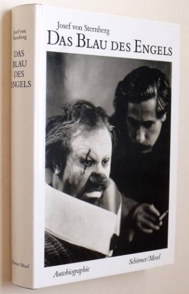 Sternberg, Josef von - Das Blau des Engels. Autobiographie
