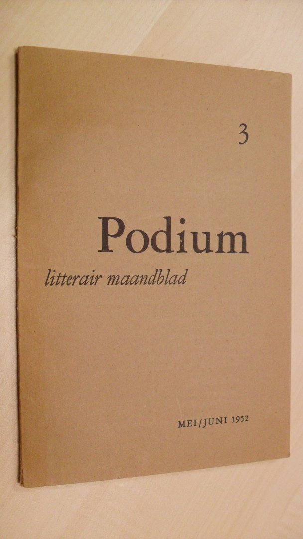 Boon/ Polet/ Storni e.a. - Podium literair maandblad    mei/juni  - 1952