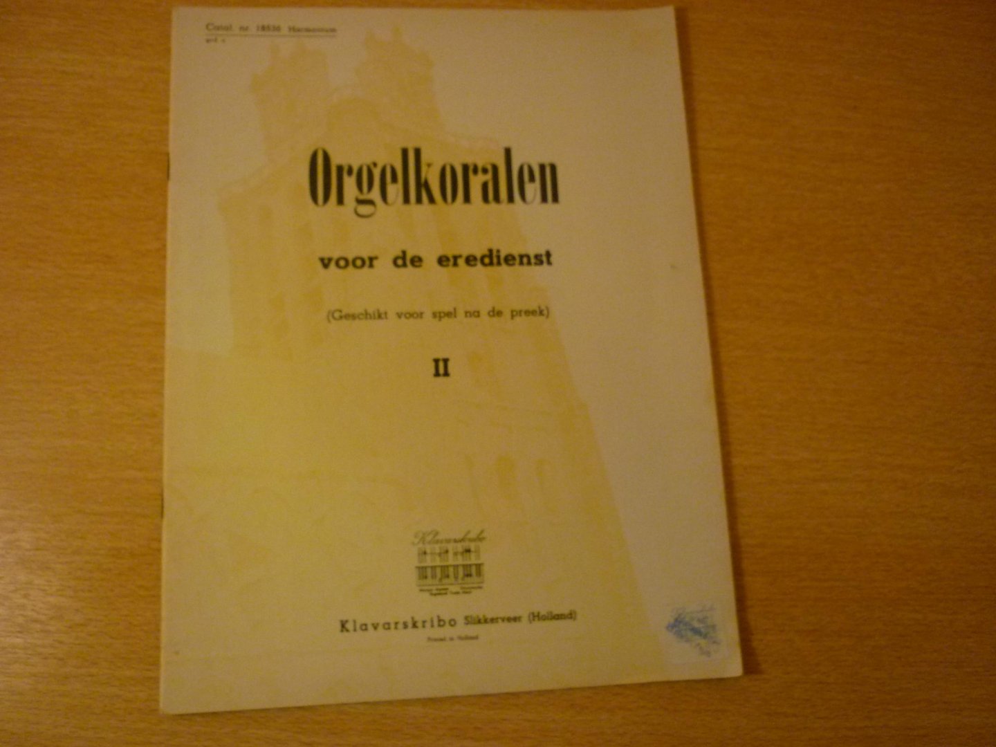Diverse componisten - Orgelkoralen; voor de Eredienst - Deel II - geschikt voor spel na de preek (Klavarskribo)