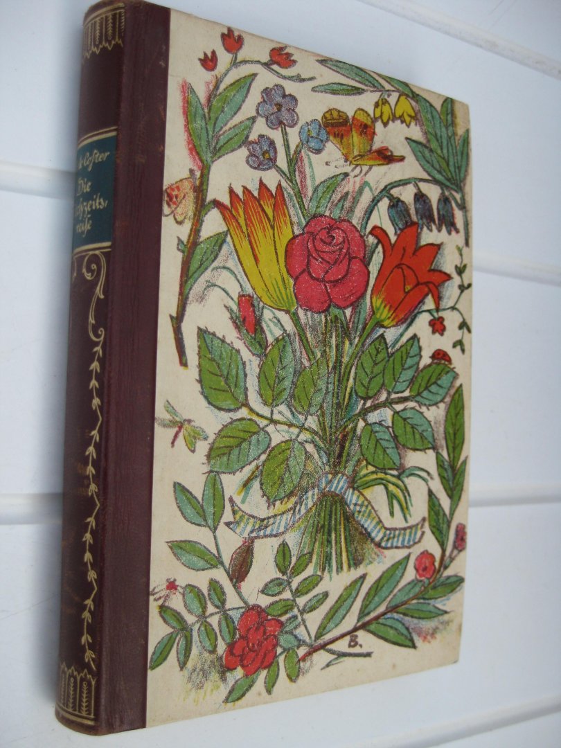 Coster, Charles de - - Die Hochzeitsreise. Mit Zeichnüngen von Eva Schwimmer.