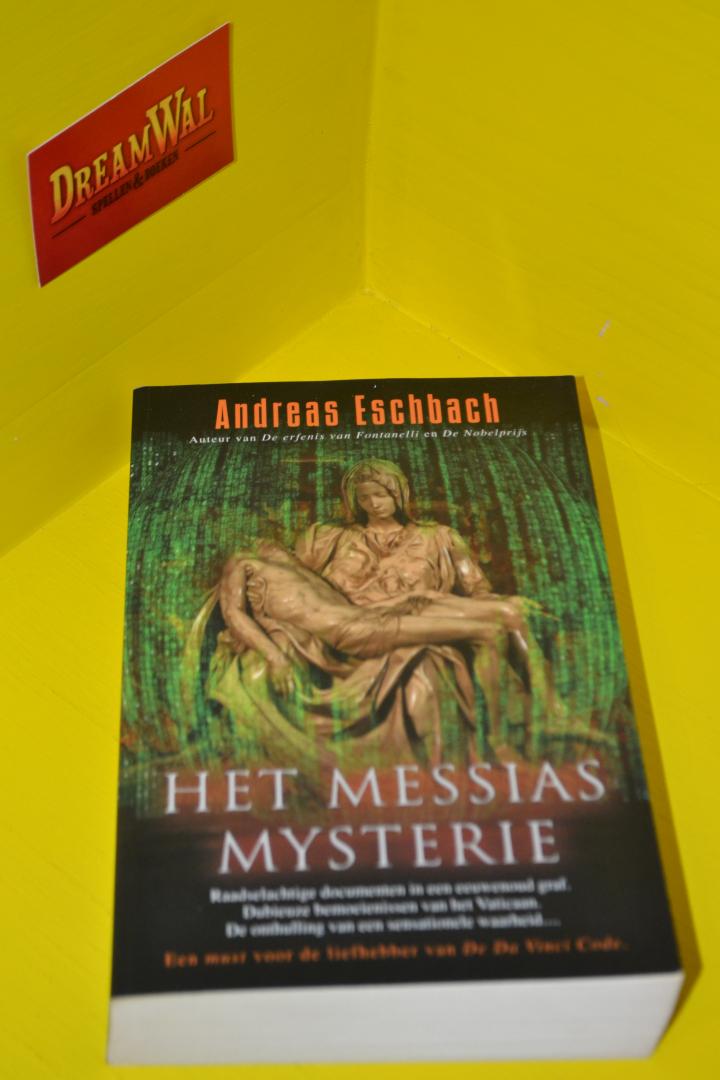 Andreas Eschbach - Het Messias Mysterie