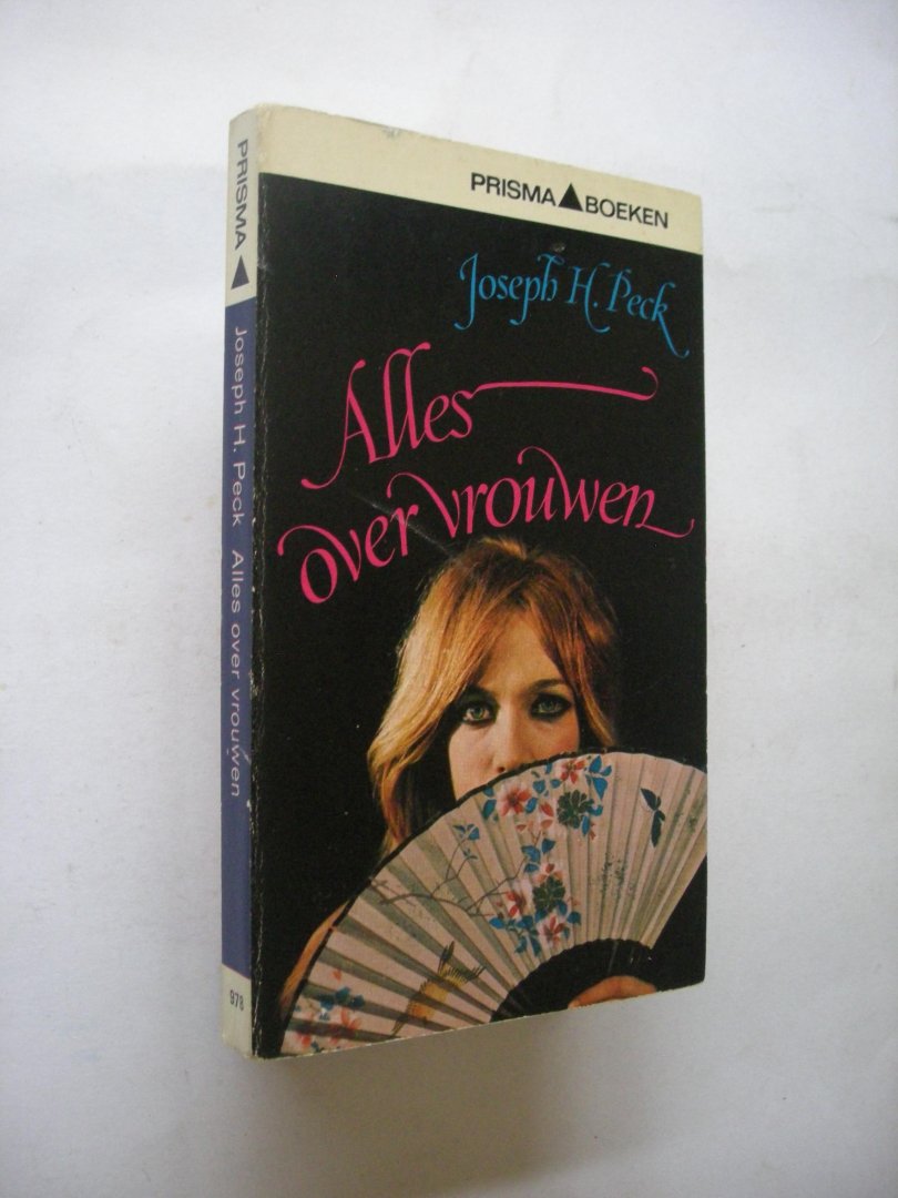 Peck, Joseph H. / Kerf, G.P.J.vert. - Alles over vrouwen (Life with Women and How to survive it)