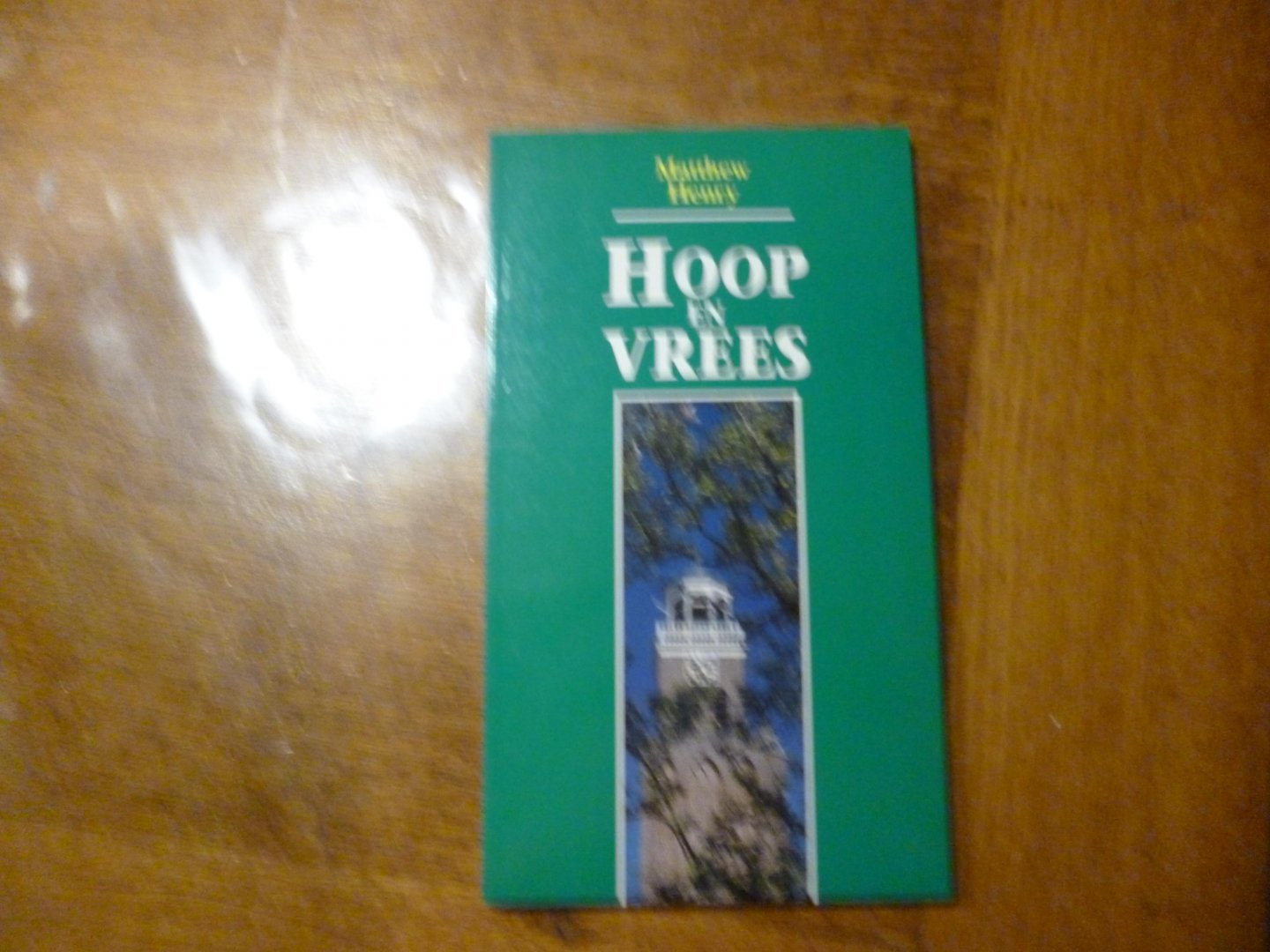 Henry, M. - Hoop en vrees