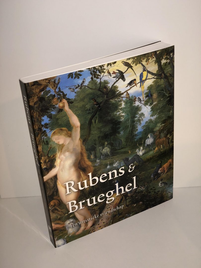 Woollett, Anne T. & Suchtelen, Ariane van - Rubens & Brueghel. Een artistieke vriendschap