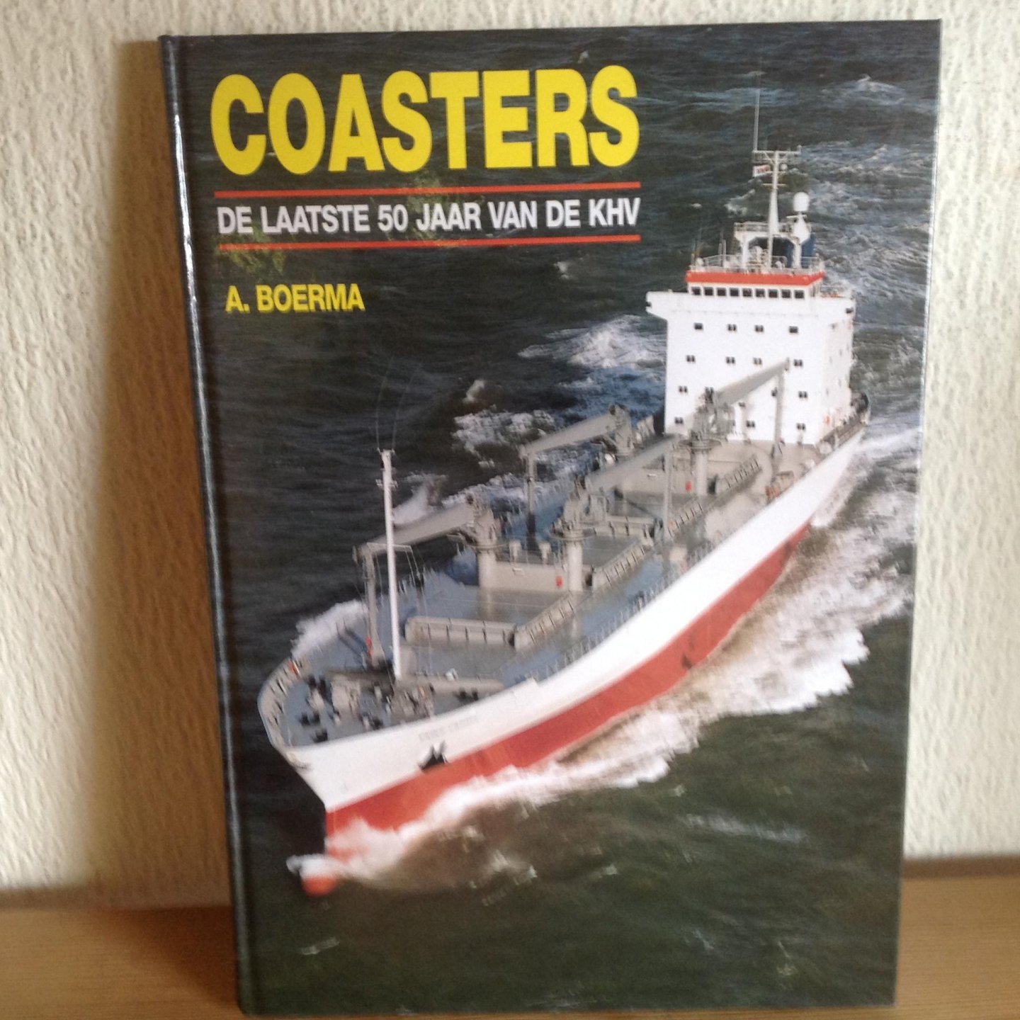 Boerma, A. - Coasters / De laatste 50 jaar van de KHV / druk 1