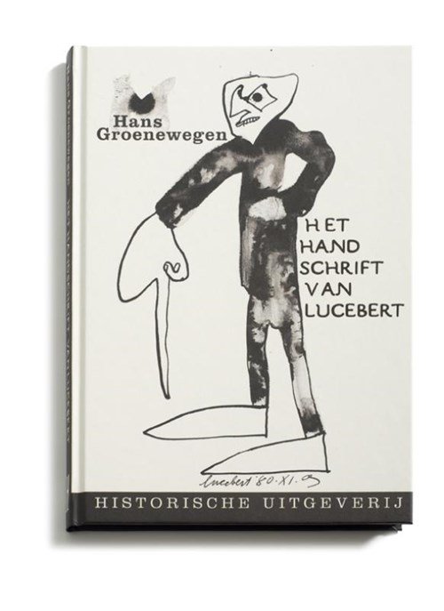 H. Groenewegen - Het handschrift van Lucebert