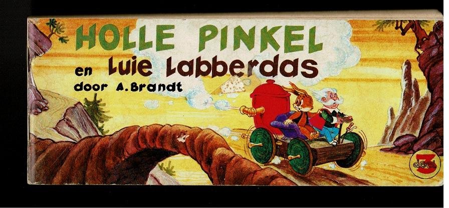 Brandt,Andries - Holle Pinkel 3 en luie Labberdas