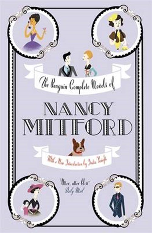 Nancy Mitford - Penguin Complete Novels of Nancy Mitford