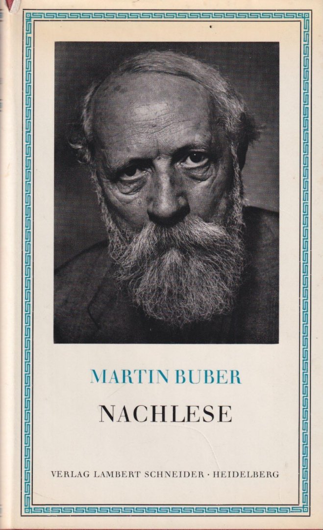 Buber, Martin - Nachlese