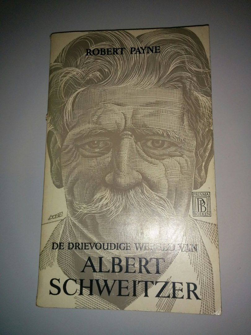  - De drievoudige wereld van Albert Schweitzer