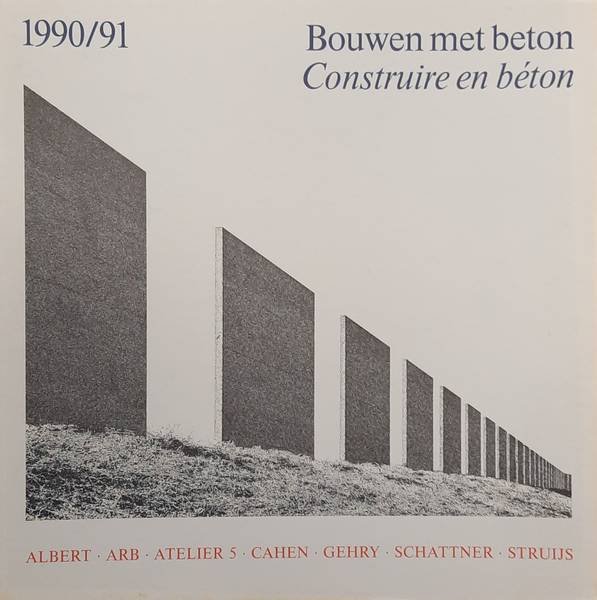 BETON. - Bouwen met beton/ Construire en beton 1990/91.