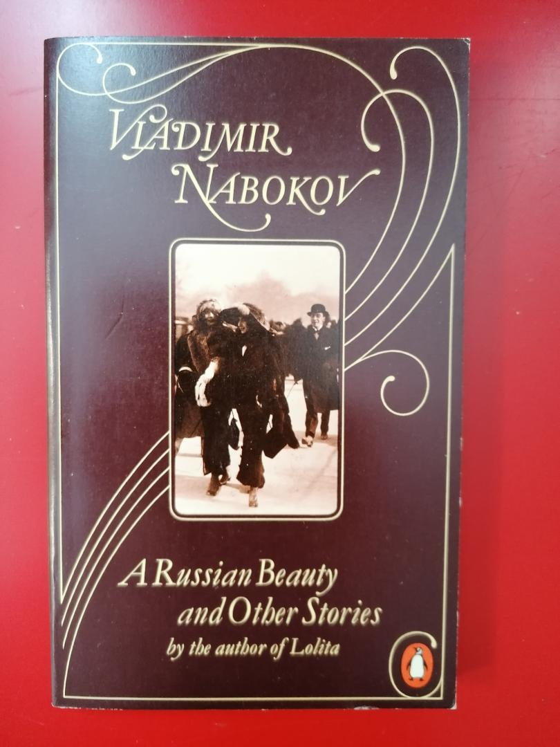 Nabokov, Vladimir - A Russian Beauty and Other Stories