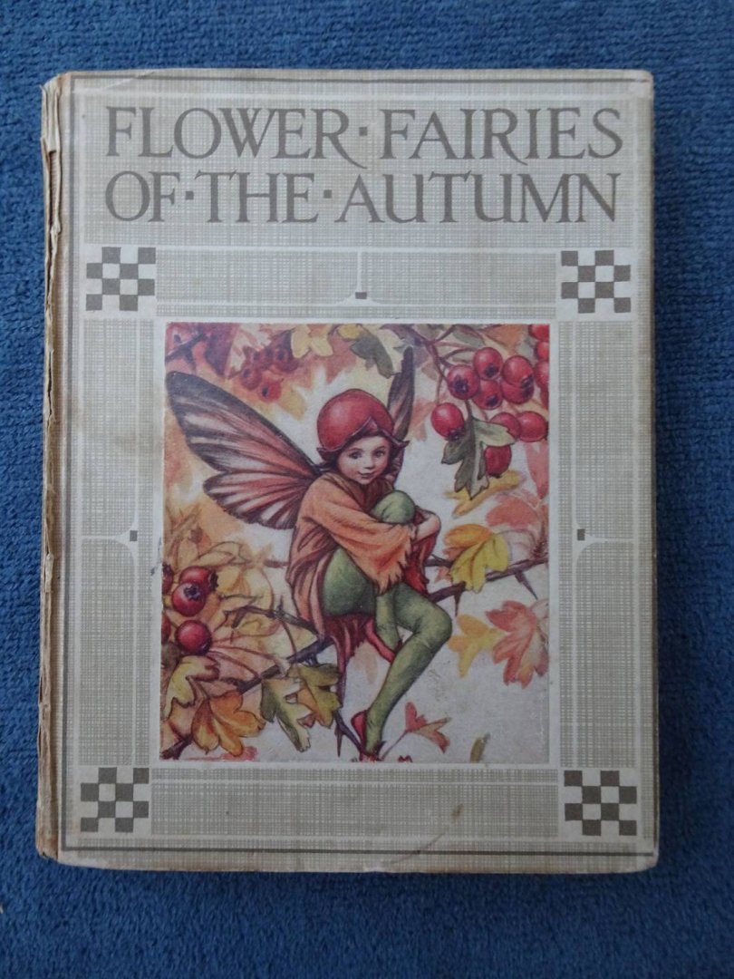 Barker, Cicely Mary. - Flower Fairies of the Autumn. With the nuts and Berries they bring.