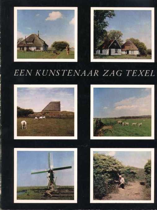 Vlis,  J.A. van der - Een kunstenaar zag Texel.