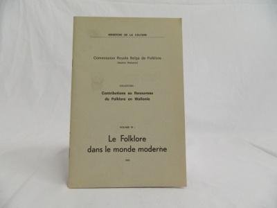 Diversen - Contributions au Renouveau du Folklore en Wallonie Vol III: Le Folklore dans le monde moderne