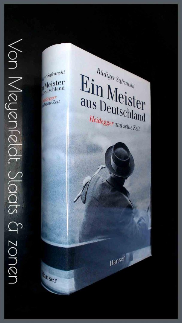 Safranski, Rudiger - Ein meister aus Deutschland - Heidegger und seine zeit