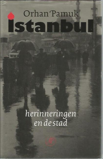 Pamuk, Orhan - Istanbul / herinneringen en de stad