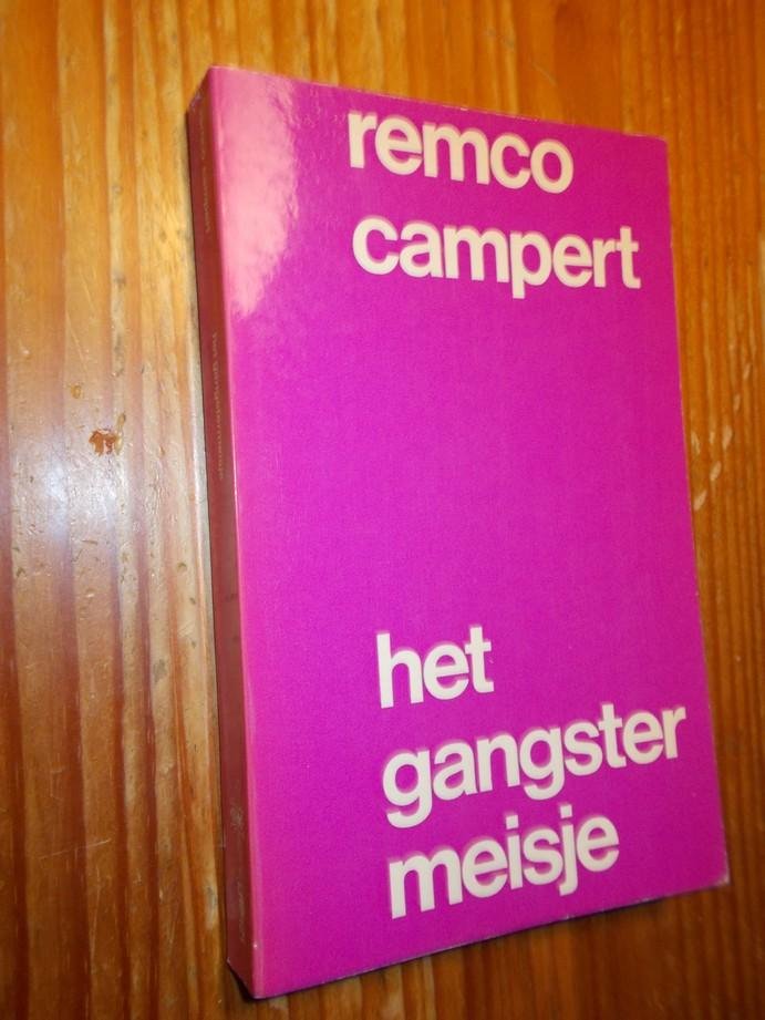 CAMPERT, REMCO, - Het gangstermeisje.