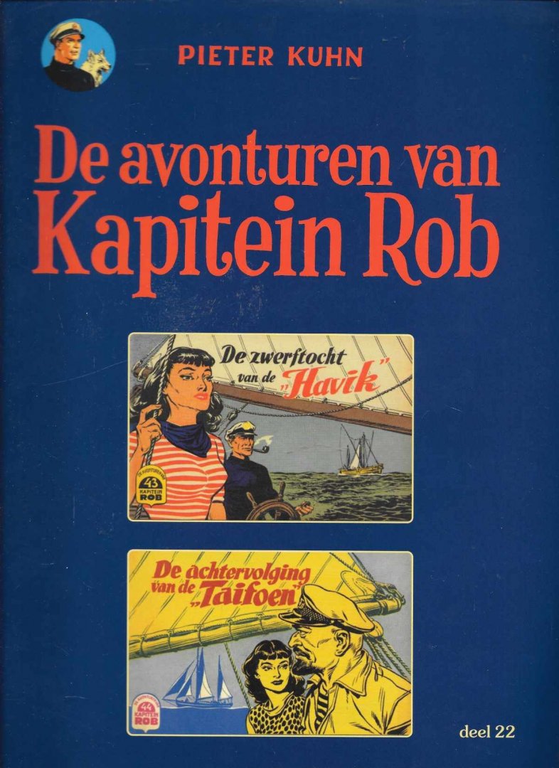 Pieter Kuhn - De avonturen van Kapitein Rob deel 22