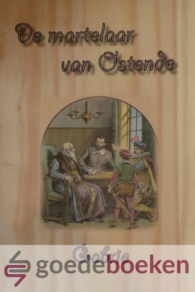, Gabrio - De martelaar van Ostende *nieuw*