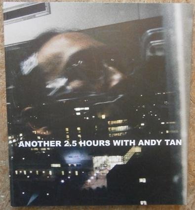 TAN, Andy - Another 2.5 hours with Andy Tan.
