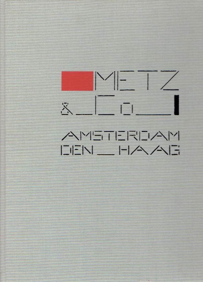 TIMMER, Petra - Metz & Co - de creatieve jaren.