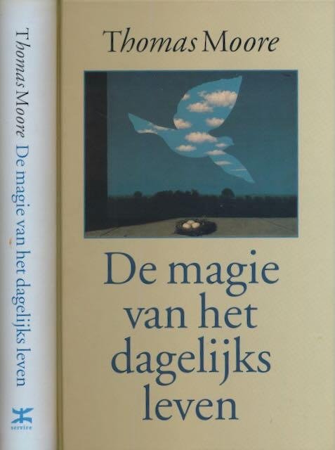 Moore, Thomas - De magie van het dagelijks leven