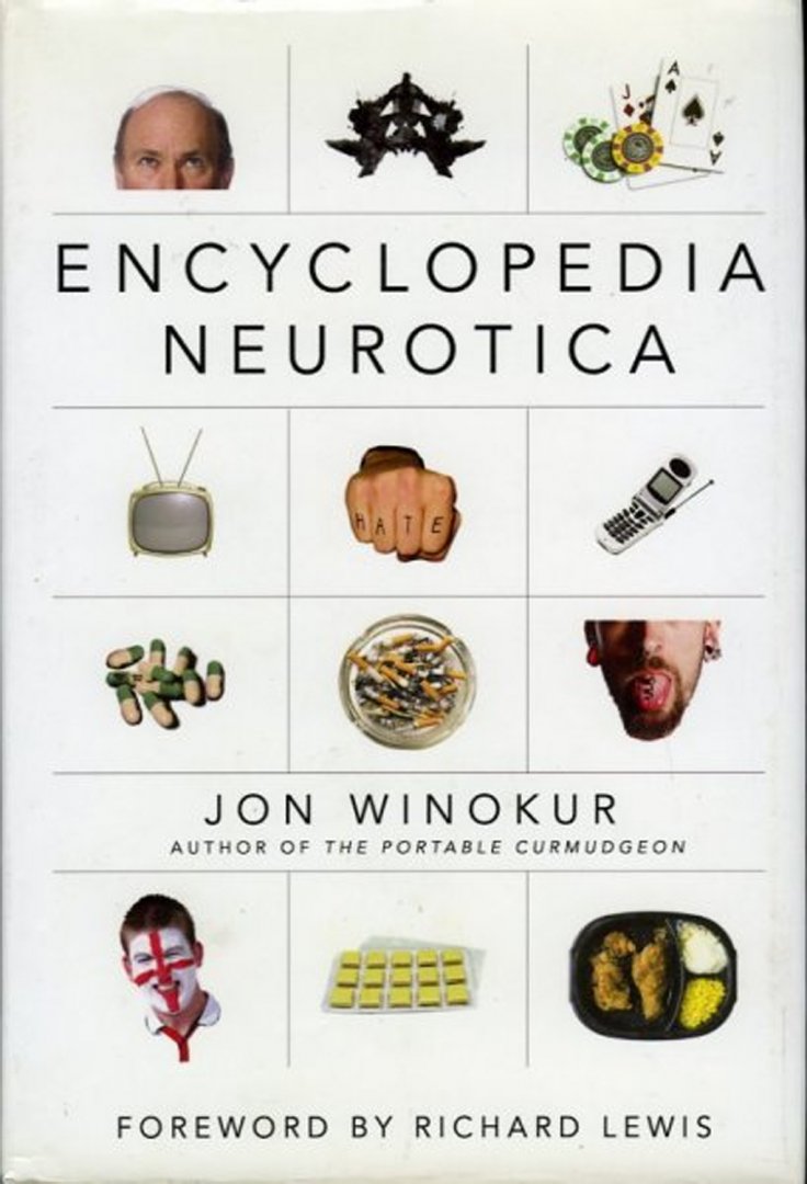 WINOKUR, Jon (author of The Portable Curmudgeon) - Encyclopedia Neurotica.