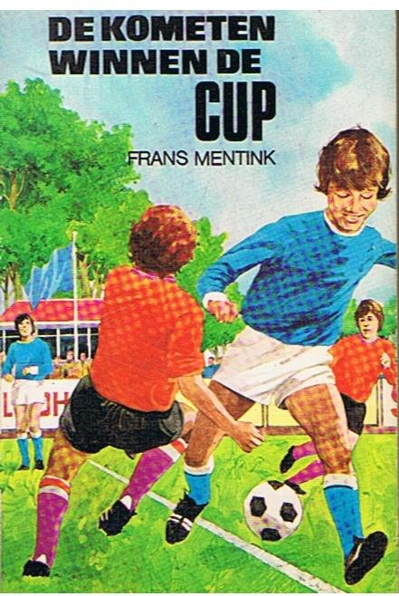 Mentink, Frans - De Kometen winnen de cup