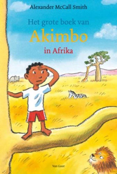 Alexander Maccall Smith - Het grote boek van Akimbo in Afrika