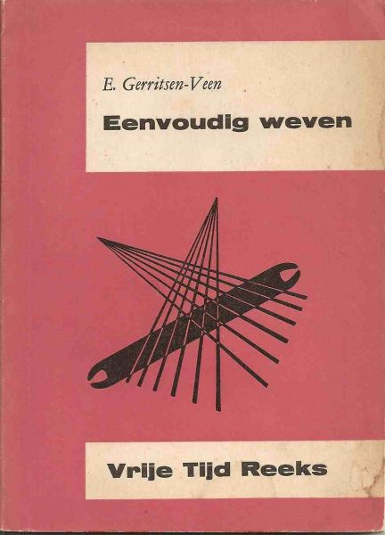 Gerritsen-Veen, E. - Eenvoudig weven