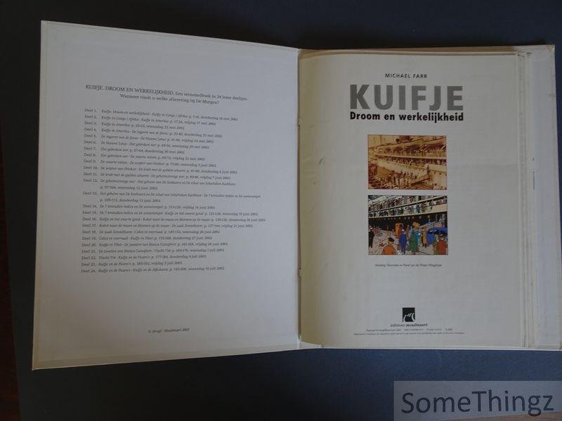 Farr, Michael. - Kuifje. Droom en werkelijkheid. De ontstaansgeschiedenis van de avonturen van Kuifje.  Een verzamelboek in 24 losse deeltjes. [Compleet.]