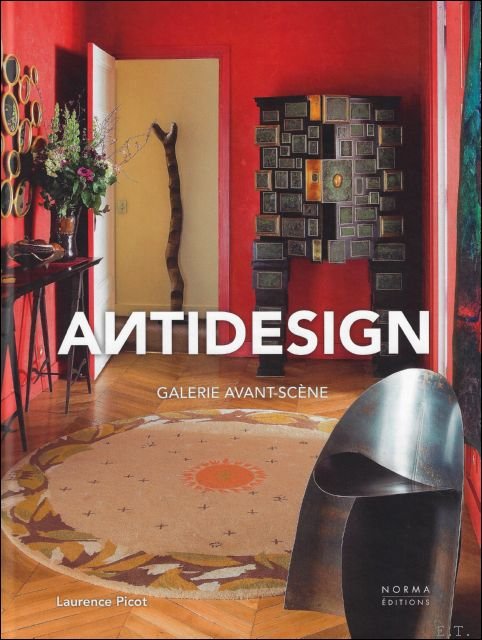 Matthieu Flory ; Elisa Nouaille ; translation : Eileen Powis - ANTIDESIGN : Galerie Avant-scène