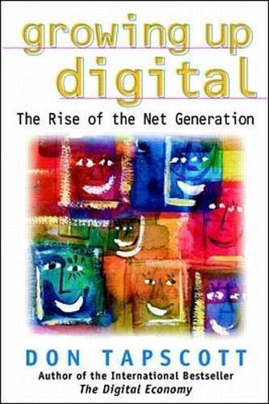 Don Tapscott - Growing Up Digital